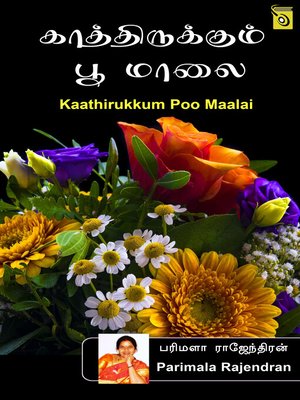 cover image of Kaathirukkum Poo Maalai